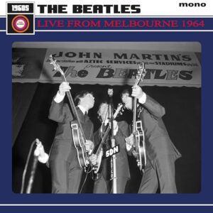 The Beatles - Live From Melbourne 1964 [VINYL]