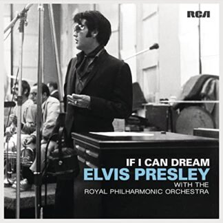 Elvis Presley - If I Can Dream: Elvis Presley with the Royal Philharmonic Orchestra [Disco de Vinil]