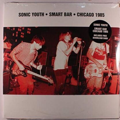 Sonic Youth - Smart Bar Chicago 1985 [Disco de Vinil]