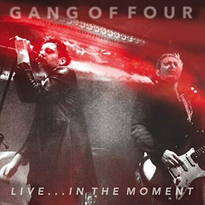 Gang Of Four - Live In The Moment [Disco de Vinil]