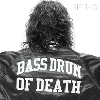 Bass Drum Of Death - Rip This [Disco de Vinil]