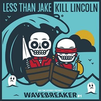 Less Than Jake / Kill Lincoln - Wavebreaker [Disco de Vinil]