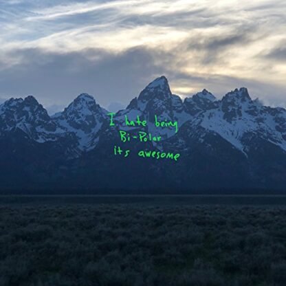 Kanye West - I hate being Bi-polar its awesome