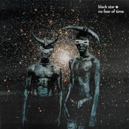 Black Star - No Fear of Time [VINYL]