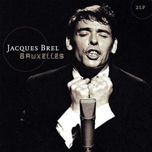 Jacques Brel - Bruxelles [Disco de Vinil]