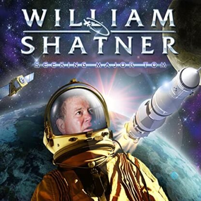 William Shatner - Seeking Major Tom [Disco de Vinil]