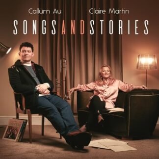 Callum Au & Claire Martin - Songs And Stories [VINYL] [Disco de Vinil]