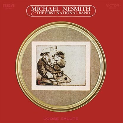 Michael & The First National Band Nesmith - Loose Salute