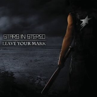 Stars In Stereo - Leave Your Mark [Disco de Vinil]