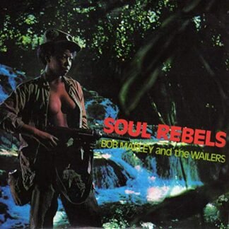 Bob & The Wailers Marley - Soul Rebels [Disco de Vinil]