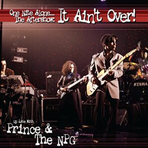Prince & The New Power Generation - One Nite Alone... The Aftershow: It Ain't Over! (Up Late with Prince & The NPG) [Disco de Vinil]