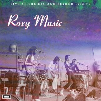 Roxy Music - Live at the BBC and Beyond 1972-73