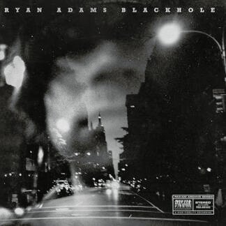 Ryan Adams - Blackhole [VINYL]