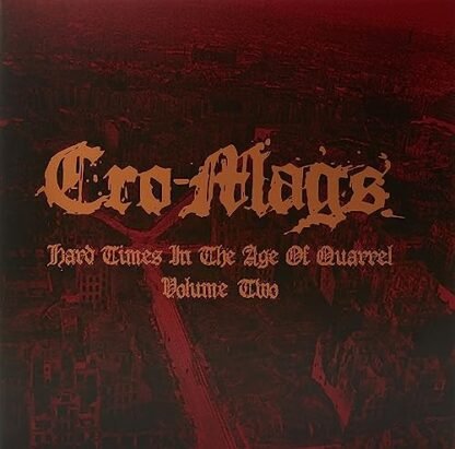Cro-Mags - Hard Times In The Age Of Quarrel Vol. 2 - Clear Vinyl