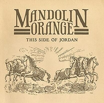 Mandolin Orange - This Side of Jordan [Disco de Vinil]