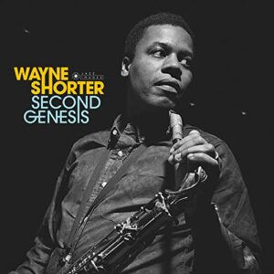 Wayne Shorter - Second Genesis [180-Gram Gatefold Vinyl With Bonus Tracks] [Disco de Vinil]