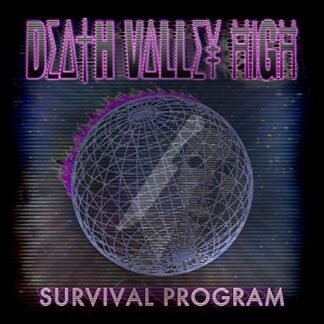 Death Valley High - Survival Program [Disco de Vinil]