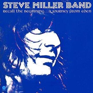 Steve Miller Band - Recall The Beginning: A Journey From Eden [Disco de Vinil]