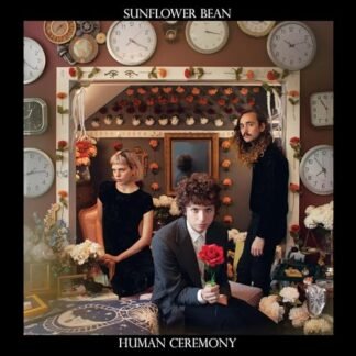 Sunflower Bean - Human Ceremony [Disco de Vinil]