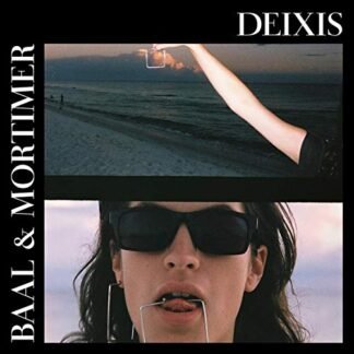 Baal & Mortimer - Deixis [Disco de Vinil]