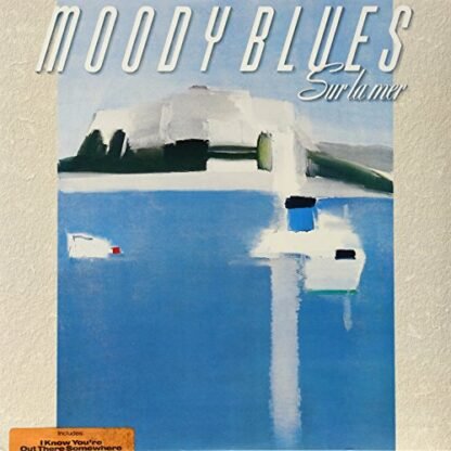 Moody Blues - Sur la Mer (I Know You're Out There Somewhere) [Disco de Vinil]