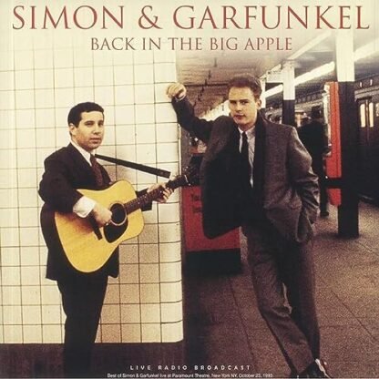 Simon & Garfunkel - Back In The Big Apple: Live Radio Broadcast [LP]