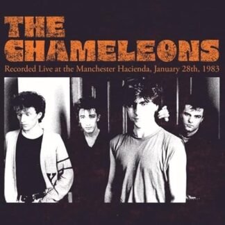 The Chameleons - Recorded Live At The Manchester Hacienda January 28th 1983 - Orange Colored Vinyl