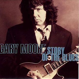 Gary Moore - Story Of The Blues