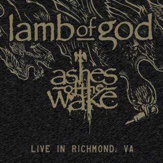 Lamb Of God - Ashes Of The Wake - Live In Richmond, Va [VINYL]