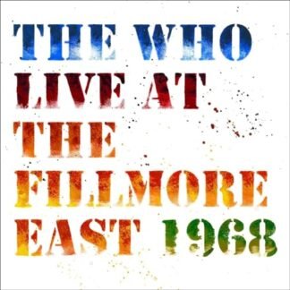 The Who - Live At The Fillmore East