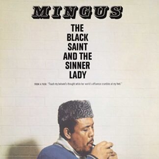 Charles Mingus - The Black Saint And The Sinner Lady [Disco de Vinil]