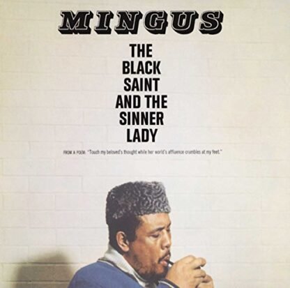 Charles Mingus - The Black Saint And The Sinner Lady [Disco de Vinil]