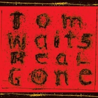 Tom Waits - Real Gone (remixed And Remastered)