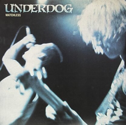 Underdog - Matchless [Disco de Vinil]