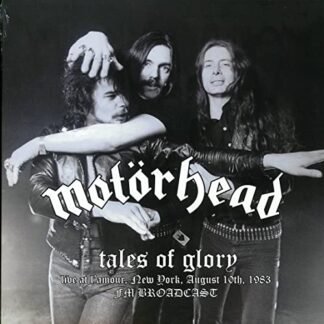 Motorhead - Tales Of Glory: Live At L'Amour, New York, August 10th, 1983 - Fm Broadcast [VINYL] [Disco de Vinil]