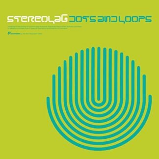 Stereolab - Dots & Loops [Disco de Vinil]