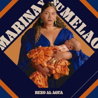 Marina Y Su Melao - Rezo Al Agua [VINYL]