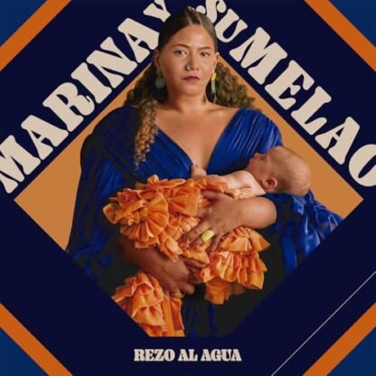 Marina Y Su Melao - Rezo Al Agua [VINYL]