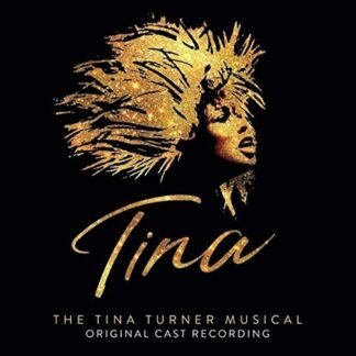 Musical Tina The Tina Turner - Tina: The Tina Turner Musical