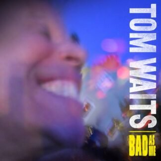 Tom Waits - Bad As Me vinyl
