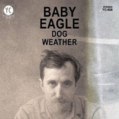 Baby Eagle - Dog Weather [Disco de Vinil]