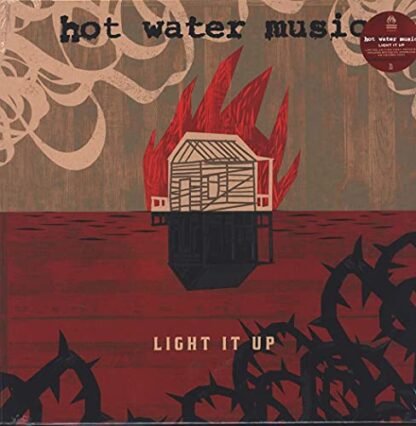 Hot Water Music - Light It Up [Disco de Vinil]