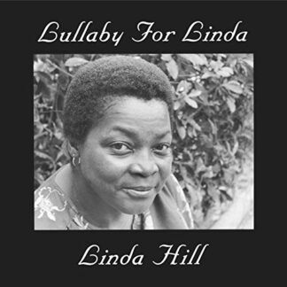 Linda Hill - Lullaby For Linda [Disco de Vinil]