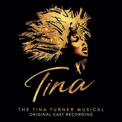 Tina: The Tina Turner Musical (Original Cast Recording) - Tina: The Tina Turner Musical (Original Cast Recording) [Disco de Vinil]