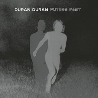 Duran Duran - FUTURE PAST Complete Edition