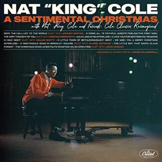 Nat King Cole - A Sentimental Christmas With Nat King Cole And Friends [Cole Classics Reimagined] [LP]