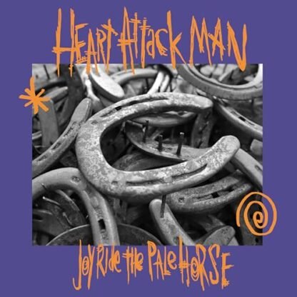 Heart Attack Man - Joyride the Pale Horse - Orange & Violet