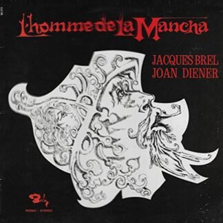 Joan Diener Jacques Brel - L'Homme De La Mancha /Vol.13