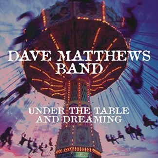 Dave Matthews Band - Under The Table And Dreaming [Disco de Vinil]