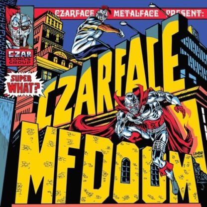 Czarface & Mf Doom - Super What [Disco de Vinil]